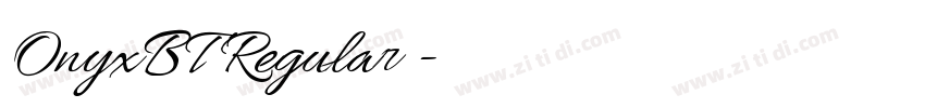 OnyxBT Regular◆字体转换 OnyxBT Regular◆字体转换